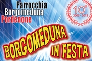 Borgomeduna in Festa - Pordenone