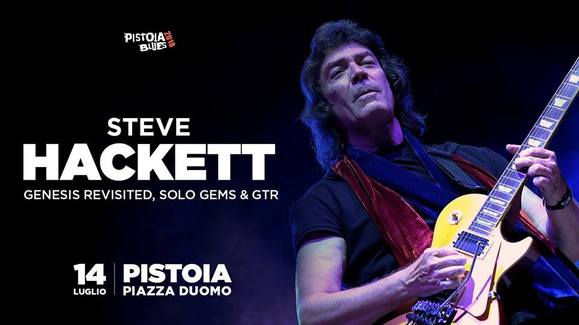 Steve Hackett al Pistoia Blues